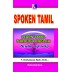Spoken Tamil - Learn Tamil Through English